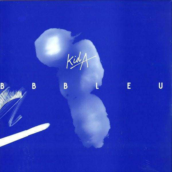 Kid A – Bb Bleu 12"