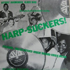Various ‎– Harp Suckers! (Detroit Harmonica Blues 1948) LP