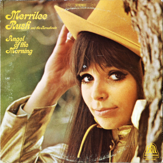 Merrilee Rush And The Turnabouts – Angel Of The Morning LP
