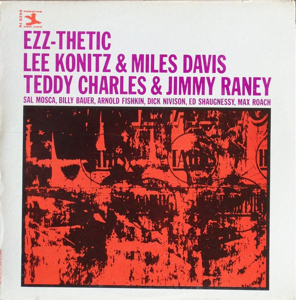 Lee Konitz & Miles Davis, Teddy Charles & Jimmy Raney - Ezz-thetic LP