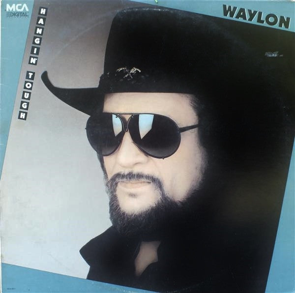 Waylon Jennings – Hangin' Tough LP