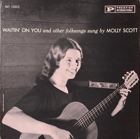 Molly Scott ‎– Waitin' On You And Other Folksongs LP