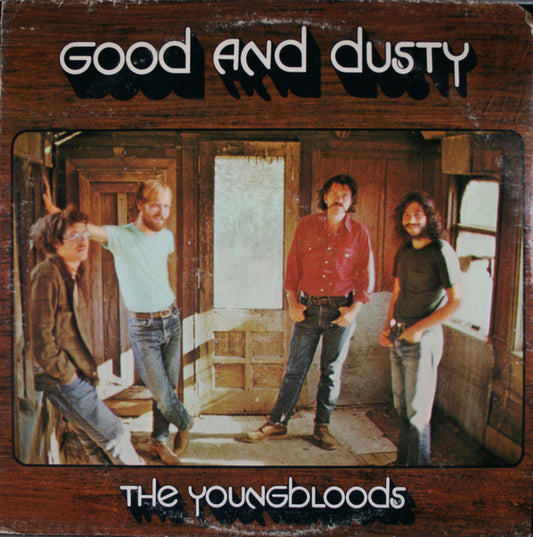 The Youngbloods – Good And Dusty LP