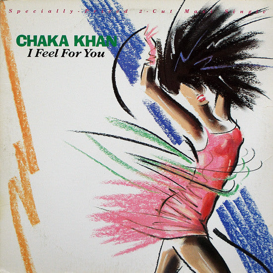 Chaka Khan - I Feel For You 12"
