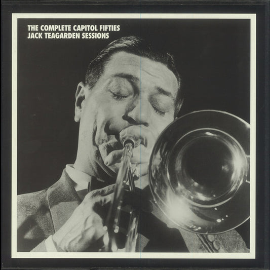 Jack Teagarden – The Complete Capitol Fifties Jack Teagarden Sessions