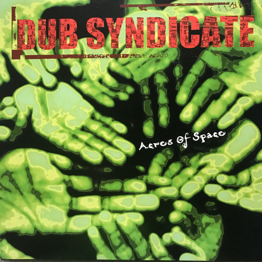 Dub Syndicate – Acres Of Space LP + 7"
