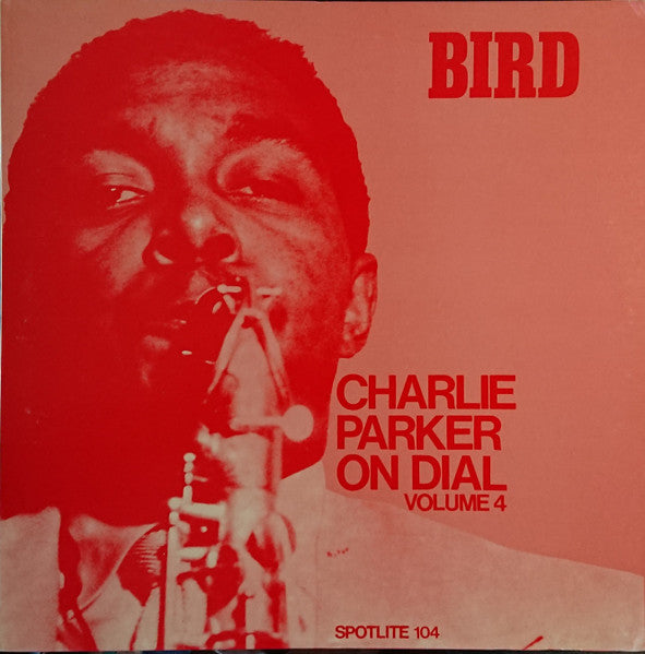 Charlie Parker - On Dial Vol. 4 LP