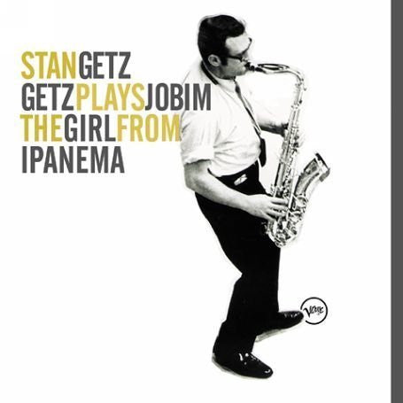 Stan Getz – Getz Plays Jobim: The Girl From Ipanema CD