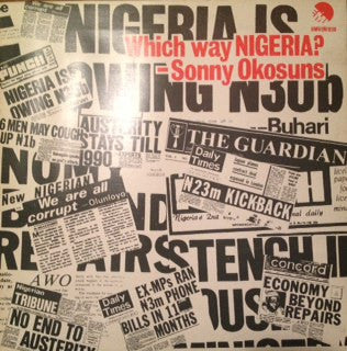 Sonny Okosuns – Which Way Nigeria? LP