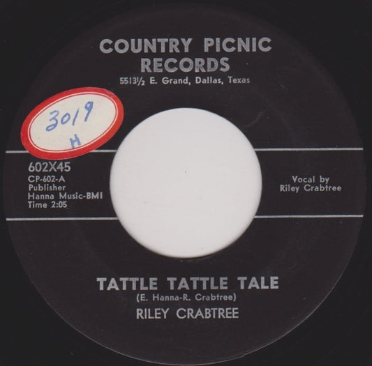 Riley Crabtree – Tattle Tattle Tale / Something Tells Me 7"