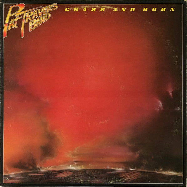 Pat Travers Band – Crash And Burn LP