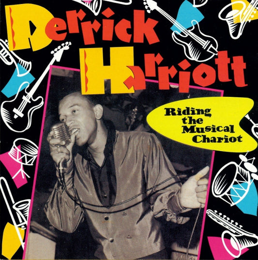 Derrick Harriott – Riding The Musical Chariot CD
