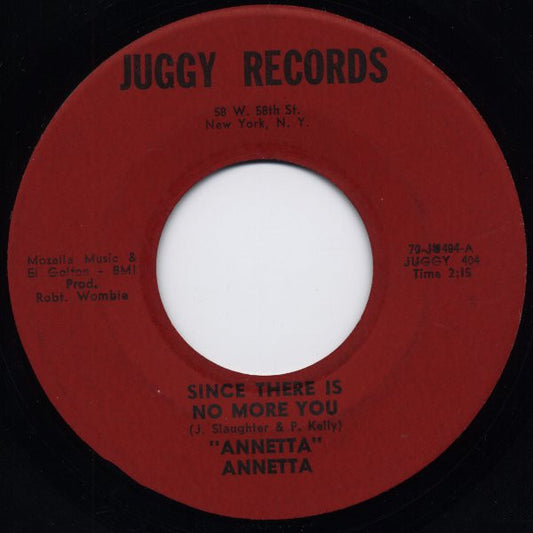 Annetta - Since There Is No More You 7"