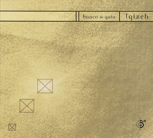 Banco De Gaia – Igizeh CD