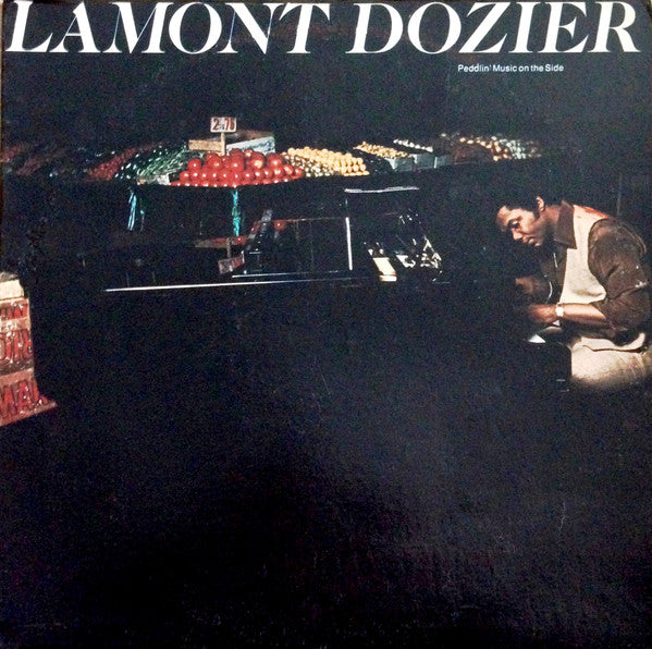 Lamont Dozier – Peddlin' Music On The Side LP