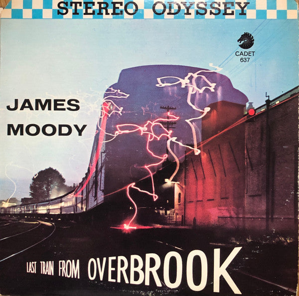 James Moody – Last Train From Overbrook (James Moody Vol III) LP
