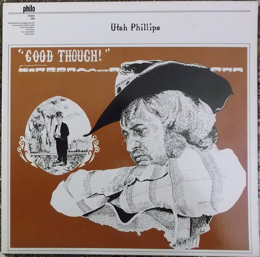 Utah Phillips – Good Though! LP