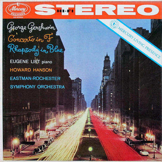 George Gershwin, Eugene List ; Howard Hanson, Eastman-Rochester Symphony Orchestra – Concerto In F · Rhapsody In Blue
