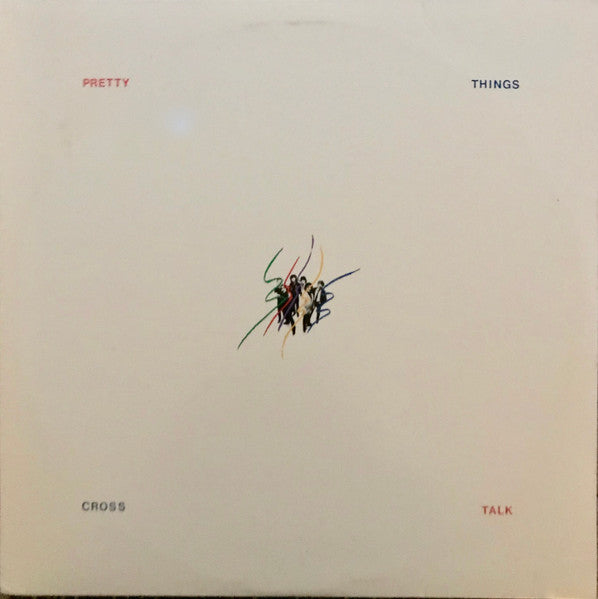 Pretty Things – Cross Talk LP