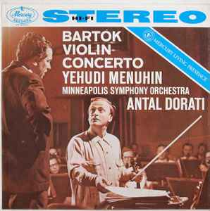 Antal Dorati / Minn. Symphony Orechstra - Bartok Violin Concerto LP