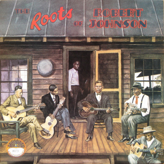 Various – The Roots Of Robert Johnson LP