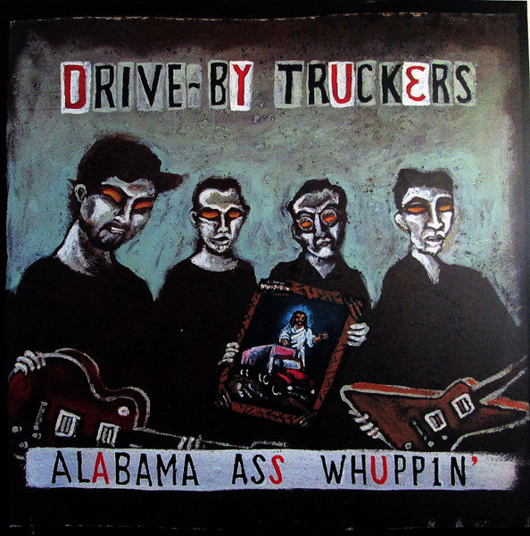 Drive-By Truckers – Alabama Ass Whuppin' LP