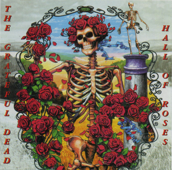 Grateful Dead - Hall Of Roses