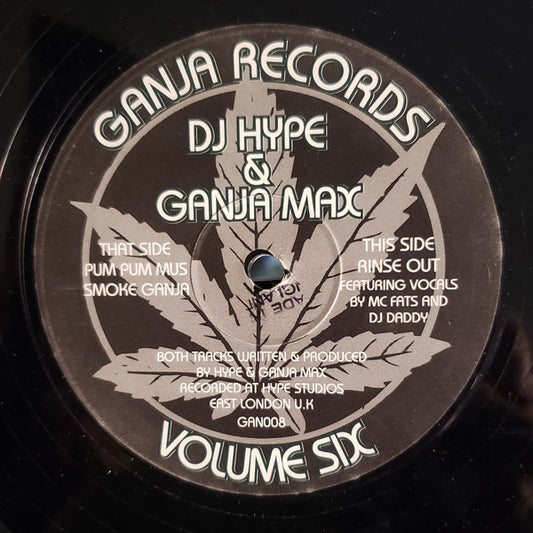 DJ Hype & Ganja Max – Volume Six 12"