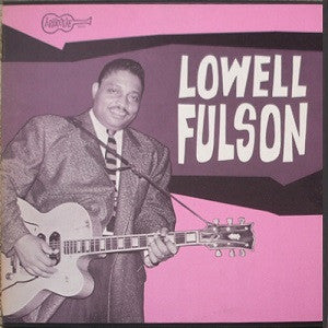 Lowell Fulson – Lowell Fulson LP