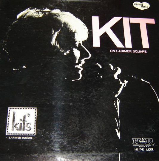 Kit Andrée – Kit On Larimer Square LP