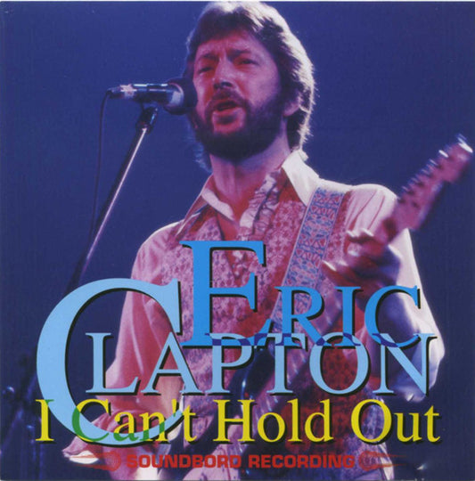 Eric Clapton - I Can't Hold Out (Memphis 7/28/1974)