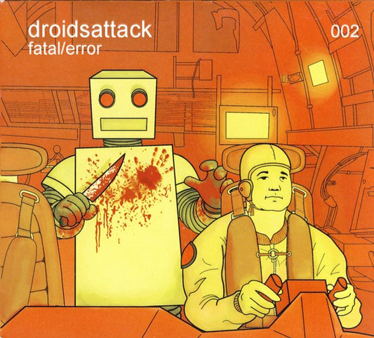 Droids Attack – Fatal/Error CD