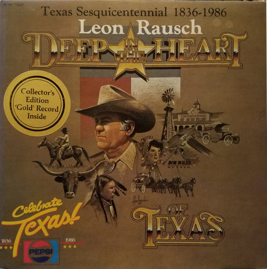 Leon Rausch – Deep In The Heart Of Texas (Gold Vinyl) LP