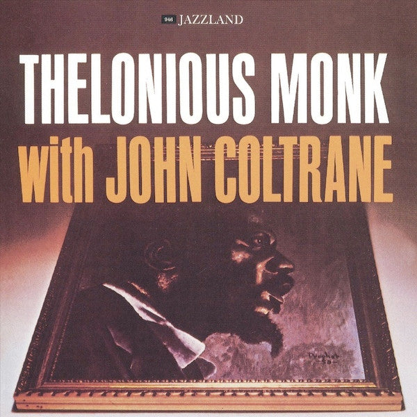 Thelonious Monk With John Coltrane – S/T LP