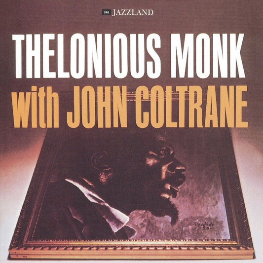 Thelonious Monk With John Coltrane – S/T LP