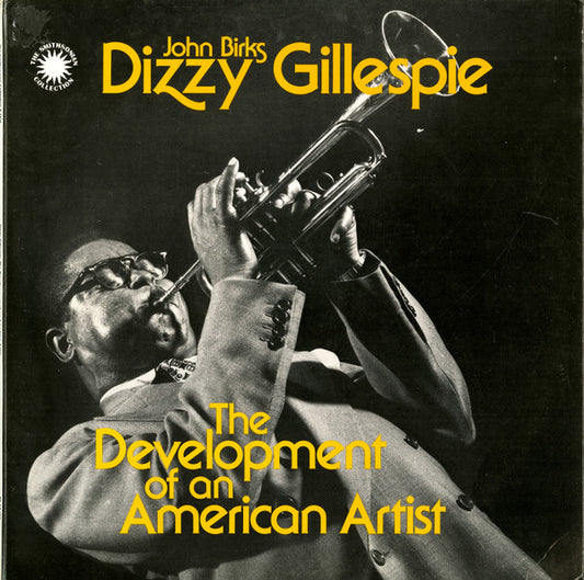 Dizzy Gillespie - The Development Of An American Artist LP