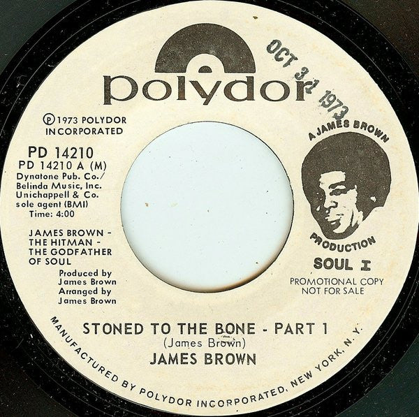 James Brown - Stoned To The Bone (Promo) 7"
