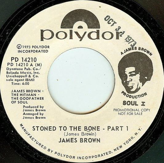James Brown - Stoned To The Bone (Promo) 7"