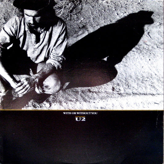 U2 – With Or Without You 12"