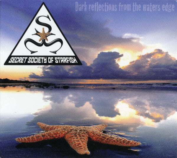 Secret Society Of Starfish – Dark Reflections From The Water Edge CD