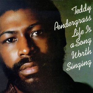 Teddy Pendergrass – Life Is A Song Worth Singing LP