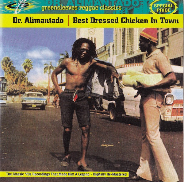 Dr. Alimantado – Best Dressed Chicken In Town CD