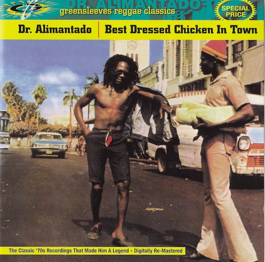 Dr. Alimantado – Best Dressed Chicken In Town CD