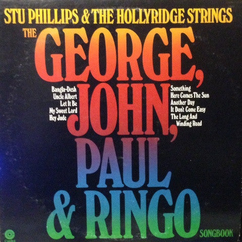 Stu Phillips, The Hollyridge Strings – The George, John, Paul & Ringo Songbook LP