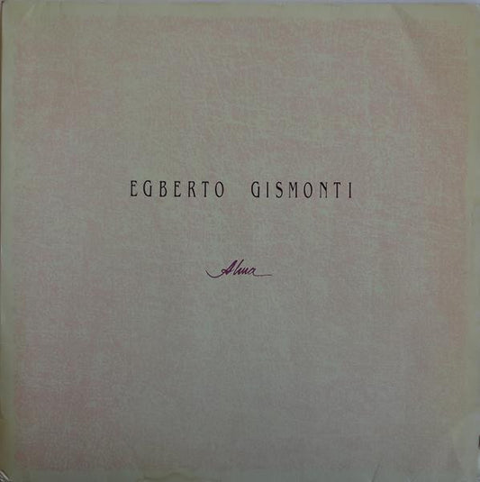 Egberto Gismonti - Alma LP