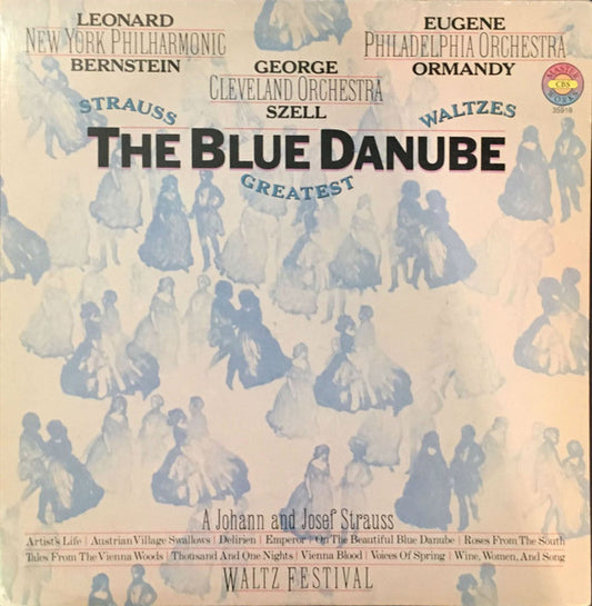Johann Strauss And Josef Strauss – The Blue Danube -Strauss' Greatest Waltzes 2LP