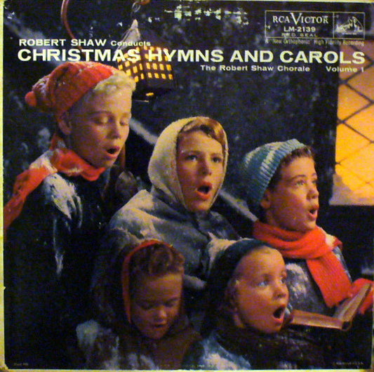 Robert Shaw - Christmas Hymns and Carols Volume 1 LP