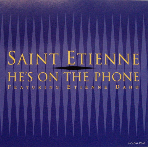 Saint Etienne Featuring Etienne Daho – He's On The Phone CD