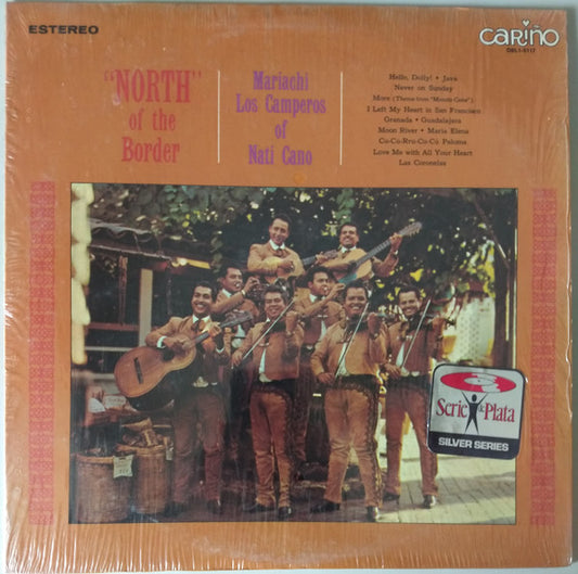 Mariachi Los Camperos De Nati Cano – North Of The Border LP