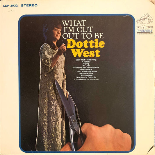 Dottie West – What I'm Cut Out To Be LP
